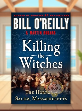 【预售】杀死女巫英文文学小说进口原版外版书精装14岁以上Killing the Witches Bill O'Reilly  St. Martin's Press书籍图书正版