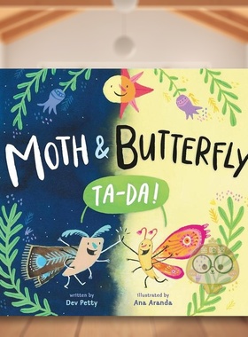 【现货】飞蛾和蝴蝶嗒哒Moth & Butterfly Ta Da英文儿童绘本人际关系6-9岁精装Aranda;Ana进口原版书Nancy Paulsen Books524书籍