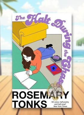 【预售】【罗斯玛丽·唐克斯】追逐中的停顿英文文学小说进口原版外版书平装14岁以上【Rosemary Tonks】The Halt During the Ch书