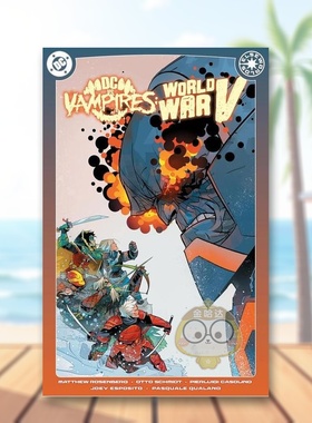 【预售】DC大战吸血鬼：第五次世界大战 卷2 DC vs. Vampires: World War V Vol. 2 原版英文漫画书进口书籍图书外版正版