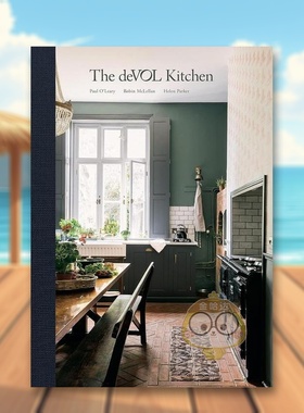 【预售】deVOL厨房设计和打造家庭核心空间The deVOL Kitchen英文室内设计空间与装饰Paul O'Leary 精装Clarkson Potter进口原版书