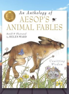 【预售】伊索动物寓言插图选集英文儿童故事进口原版书平装An Anthology Of Aesop's Animal Fables Ward Helen Templar Publish书