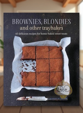 【预售】布朗尼蛋糕65种美味布朗尼食谱英文餐饮进口原版图书Brownies, Blondies and Other Traybakes精装Ryland Peters & Smal书