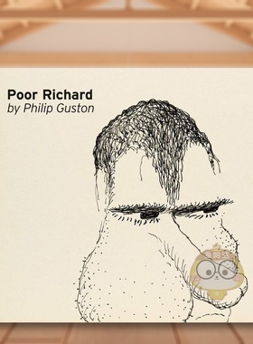 【预售】菲利普·加斯顿：可怜的理查德 Philip Guston: Poor Richard 原版英文艺术画册画集进口书籍图书外版正版