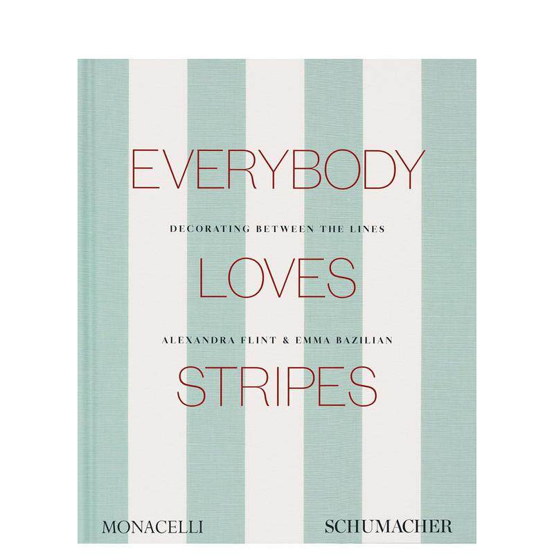 【现货】人人都爱条纹：线条间的装饰 Everybody Loves Stripes: Decorating Between the Lines 原版英文建筑设计进口书籍图书外