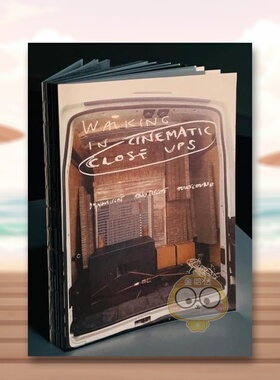 【预售】行走在电影特写镜头中英文摄影综合作品进口原版外版书简装14岁以上Walking in Cinematic Close-Ups K. Verlag K. Verl书