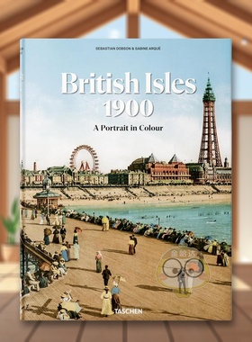 【现货】英伦三岛1900彩色肖像英文摄影集自然景观进口原版图书The British Isles 1900  A Portrait in Colour精装Sebastian Do书