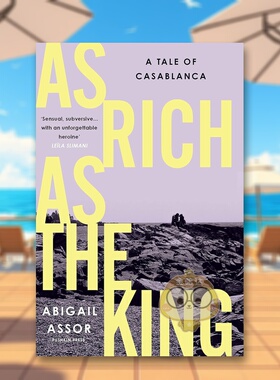 【预售】像国王一样富有 法国萨根奖 布克拉姆奖英文文学小说进口原版外版书平装14岁以上As Rich as the King Abigail Assor Pu书