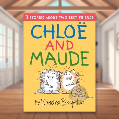 【预售】【桑德拉博因顿】克洛伊与莫德Chloe and Maude英文儿童绘本IP系列3-6岁精装Sandra Boynton进口原版书Boynton Bookworks