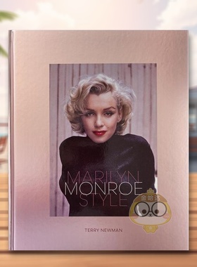【现货】玛丽莲梦露风尚英文摄影集摄影商业进口原版书精装14岁以上Marilyn Monroe Style Terry Newman ACC Art Books书籍图书外