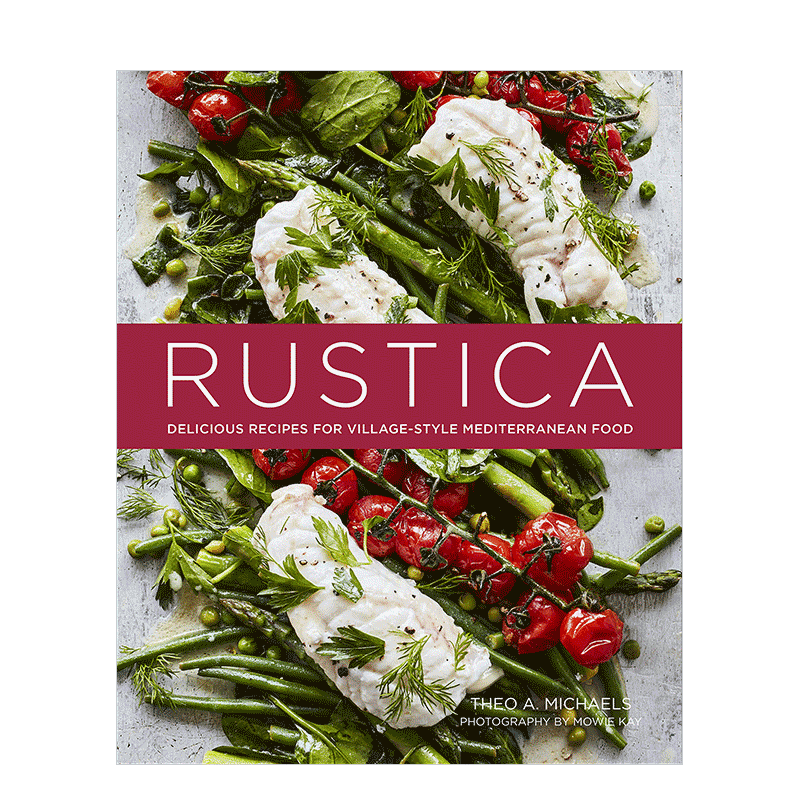【现货】美味地中海风味食谱 Rustica:Delicious Recipes for Village-style Mediterranean food 英文原版食谱烹饪书籍简单菜肴