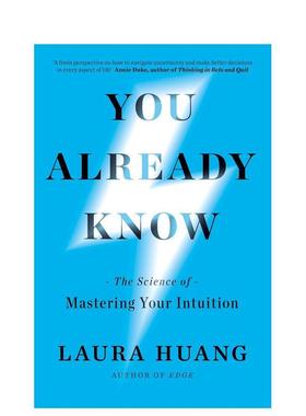 【预售】你心所向：直觉驯服的科学 You Already Know: The Science of Mastering Your Intuition 原版英文社会科学