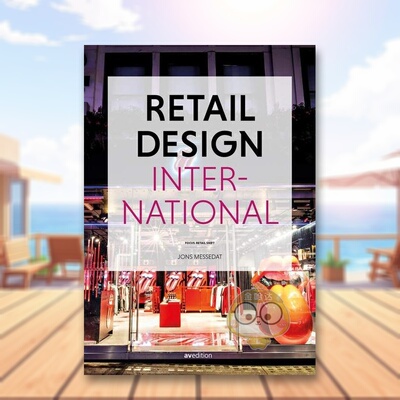 【预售】国际零售设计 第 6 卷Retail Design International Vol. 6英文室内设计空间与装饰Jons Messedat精装AVEdition进口原版书