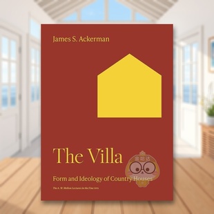 与材料构造进口原版 and 梅隆艺术讲座丛书 Form Villa 图书The 和思想体系英文建筑设计建筑风格 形式 别墅：乡村住宅 预售