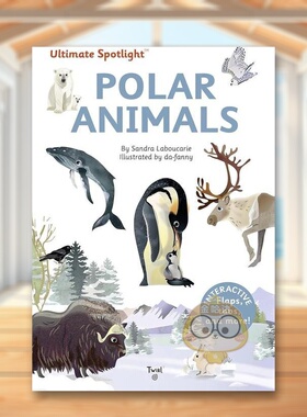 【现货】【极致焦点翻翻立体书】极地动物【Ultimate Spotlight】Polar Animals英文儿童趣味3-6岁精装Sandra Laboucarie and Da-