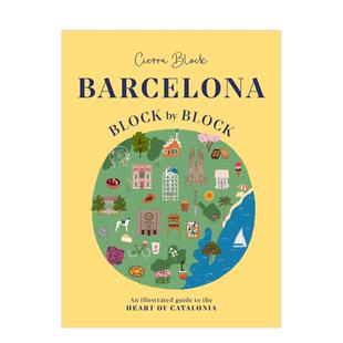 【现货】【大街小巷】巴塞罗那 【Block By Block】Barcelona 原版英文旅行 街区漫步手绘指南 地标建筑 城市人文