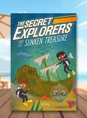 【预售】秘密探险家与沉没的宝藏 The Secret Explorers and the Sunken Treasure 原版英文儿童章节书进口书籍图书外版正版
