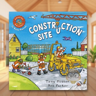 【预售】【神奇机器】繁忙场所的惊人机器建筑工地英文儿童绘本交通工具进口原版外版书3-6岁【Amazing Machines】In Busy P书籍图