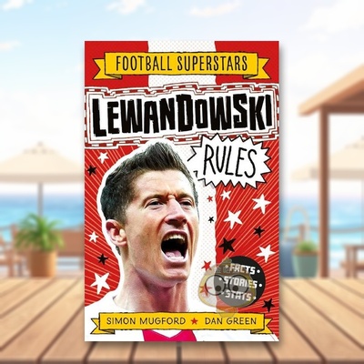 【现货】足球明星特辑：莱万多夫斯基英文漫画进口原版图书【Football Superstars】Lewandowski RulesSimon Mugford welbeckpubl