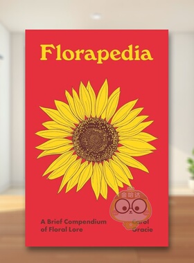 【现货】植物百科【Pedia Books】Florapedia 英文社会科学Carol Gracie精装Princeton University Press进口原版书691211404书籍