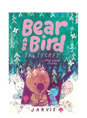 【预售】【英国插画师Jarvis】小熊和小鸟：秘密和其他故事 Bear and Bird 原版英文儿童章节书 Jarvis 自主阅读