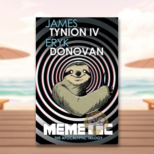 【预售】恐怖表情包末日三部曲豪华版英文漫画James Tynion IV 进口原版书14岁以上Memetic The Apocalyptic Trilogy Deluxe Edi书