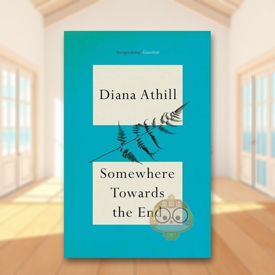【预售】朝向终点的某个地方英文文学传记Somewhere Towards The End简装进口原版书Diana Athill Granta书籍图书外版正版