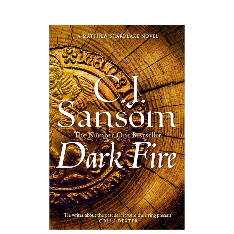 【预售】【沙德莱克】黑暗之火 【Shardlake】Dark Fire 英文原版小说书籍外版文学图书进口英语读物C. J. Sansom