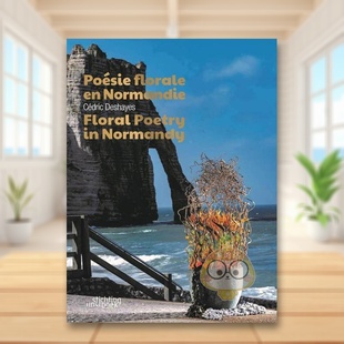 花诗英文摄影综合作品进口原版 Kun书 Stichting 预售 诺曼底 Normandy 书精装 外版 Deshayes 14岁以上Floral Cédric Poetry