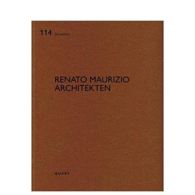 【预售】瑞士建筑事务所Renato Maurizio：建筑集 114 Renato Maurizio Architekten : De aedibus 114 原版英文建筑设计进口书籍