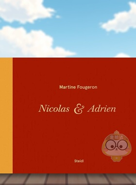 【预售】马蒂内福格容/尼古拉斯和阿德里安 Martine Fougeron / Nicolas et Adrien 原版英文摄影作品集进口书籍图书外版正版