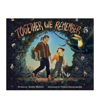 【预售】共同铭记 Together We Remember 原版英文儿童绘本进口书籍图书外版正版