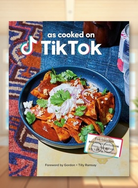 【现货】抖音菜谱As Cooked on TikTok英文餐饮TikTok精装Clarkson Potter进口原版书593235508书籍图书外版正版