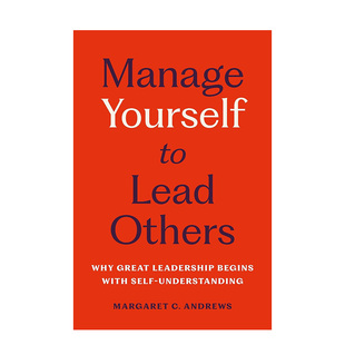 【预售】管理自我，领导他人 Manage Yourself to Lead Others 原版英文商业行销 领导力