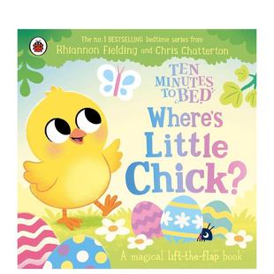 【预售】【十分钟睡前故事】小鸡在哪里？ Ten Minutes to Bed: Wheres Little Chick? 原版英文儿童绘本进口书籍图书外版正版