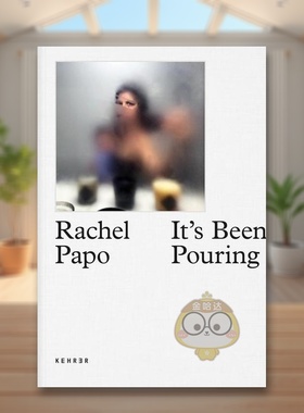 【预售】当妈第一年的黑暗秘密英文摄影纪实进口原版外版书精装Rachel Papo: It’s Been Pouring, The Dark Secret of the Firs书
