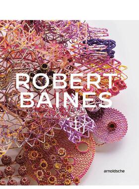【预售】首饰艺术大师罗伯特·贝恩斯：丰盈 Robert Baines: Plenitude英文进口原版艺术画册画集 冶金考古Dr. Nicholas Bastin