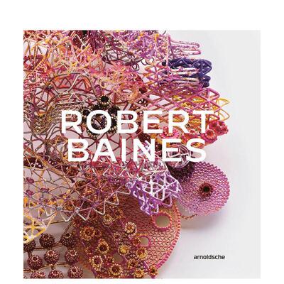 【预售】首饰艺术大师罗伯特·贝恩斯：丰盈 Robert Baines: Plenitude英文进口原版艺术画册画集 冶金考古Dr. Nicholas Bastin