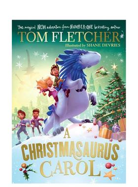 【预售】汤姆·弗莱彻奇遇系列 圣诞龙 A Christmasaurus Carol 英国儿童畅销书作家 英文原版儿童文学小说英语章节桥梁书 Puffin