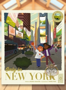 【预售】仅在纽约英文儿童绘本交通工具城市人文进口原版外版书精装6岁-9岁【The 50 States】Only in New YorkAlexWide Eyed Ed书