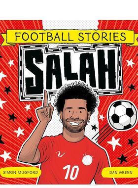 【现货】【足球故事】萨拉赫 【Football Stories】 Salah 原版英文儿童绘本