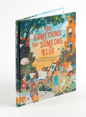 【现货】为别人做点什么：12个案例-用日常行动传播善意Do Something for Someone Else 英文原版儿童图画书4岁到7岁Michael Plat