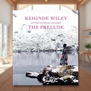 【预售】凯欣德·威利在国家美术馆 Kehinde Wiley at the National Gallery 原版英文艺术画册画集进口书籍图书外版正版