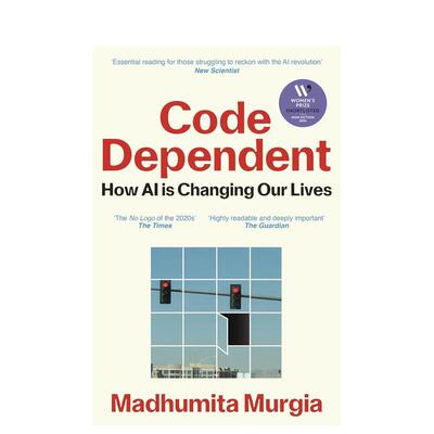 【预售】代码依赖：人工智能如何改变我们的生活 Code Dependent: How AI Is Changing Our Lives 原版英文社会科学