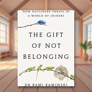 【预售】不归属感的礼物：局外人如何在合群者的世界中脱颖而出 The Gift of Not Belonging 原版英文生活综合进口书籍图书外版正