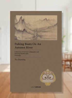 【预售】【中国古代书画手卷集】秋江渔舟 Fishing Boats on an Autumn River 原版英文艺术画册画集进口书籍图书外版正版