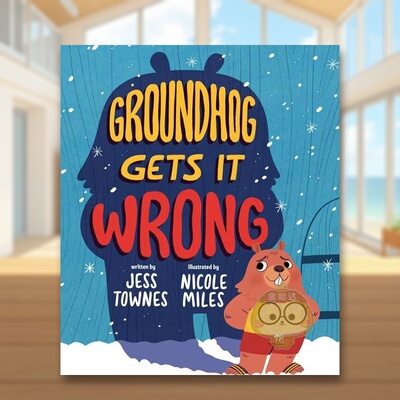 【预售】土拨鼠弄错了英文儿童绘本动物生态环保进口原版书精装Groundhog Gets It Wrong TOWNES Penguin Books书籍图书外版正版