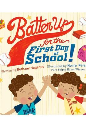【现货】开学苐一天全垒打！ Batter Up for the First Day of School! 原版英文儿童绘本进口书籍图书外版正版