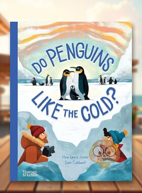 【预售】【T&H】企鹅喜欢寒冷吗？英文儿童绘本动物生态环保进口原版书精装3-6周岁【Go Wild】Do Penguins Like the Cold? Huw书