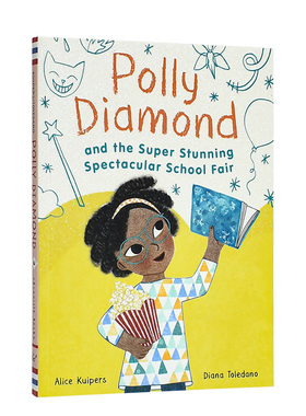 【预售】【波莉·戴蒙德】超级惊艳的学校博览会 Super Stunning Spectacular School Fair 英文原版儿童桥梁章节 进口英语读物